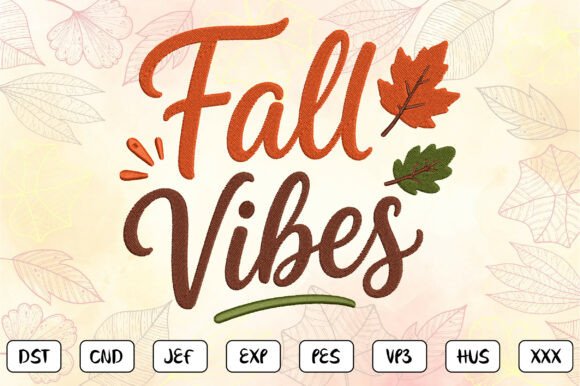 Fall Vibes Autumn Embroidery Design Review