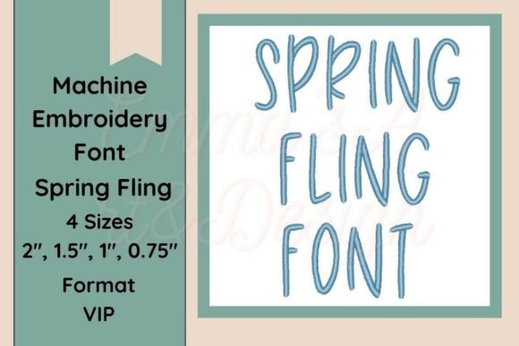 Spring Fling Font Embroidery VIP Format Review